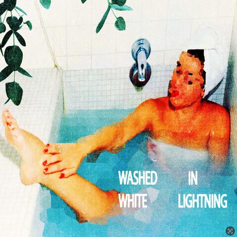 WASHED IN WHITE LIGHTNING