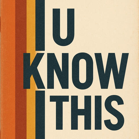 U Know This