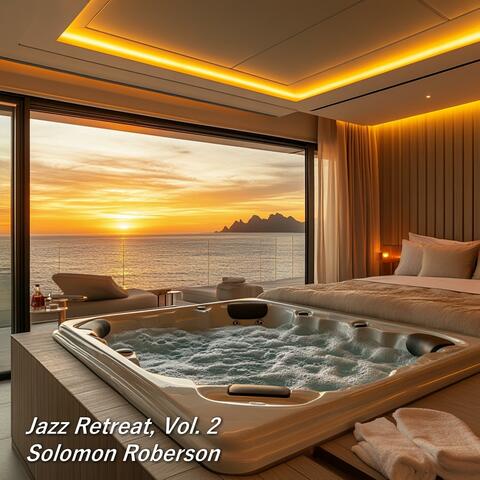Jazz Retreat, Vol. 2
