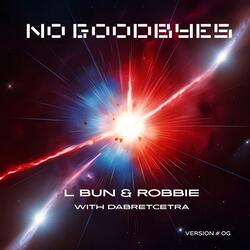 LBUN (feat. DABRETCETRA & ROBBIE) (OG NON SCREAM VERSION)