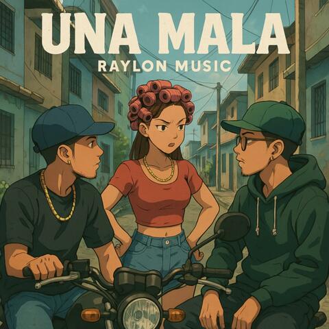 Una Mala