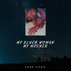 My Black Woman My Mother