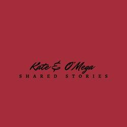 Kate & O'Mega (Shared Stories Theme Song)