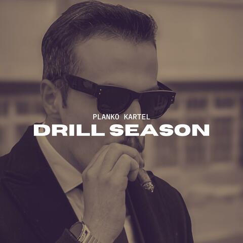 Drill Season