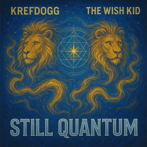 Still Quantum
