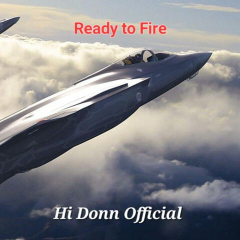 Ready To Fire