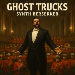 Ghost Trucks (432Hz Edition)