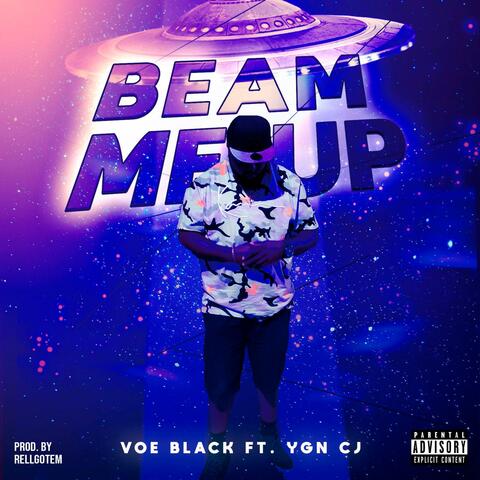 Beam Me Up (feat. YGN CJ)