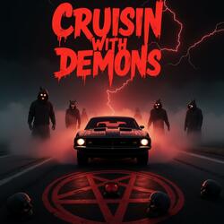 CRUISIN WITH DEMONS (Extra Speed Up)