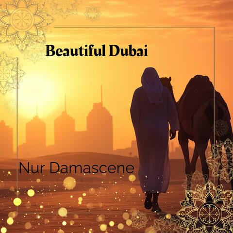 BEAUTIFUL DUBAI