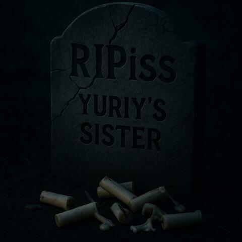 Abigail aka Lily (Yuriy's Dead Sister Diss Track)