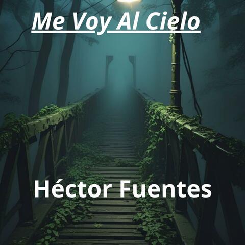 Me Voy Al Cielo