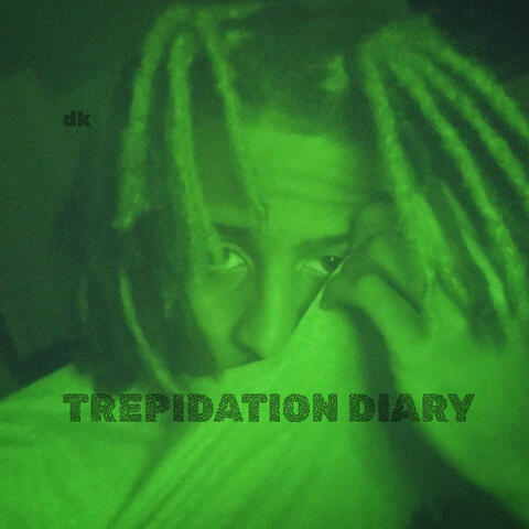 TREPIDATION DIARY