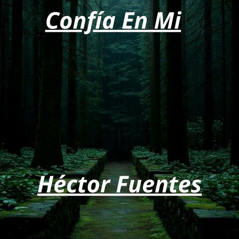 Confía En Mí