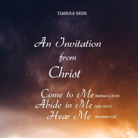 An Invitation, from Christ