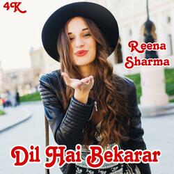 Dil Hai Bekarar