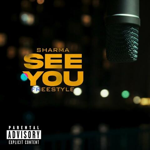 See You Freestyle