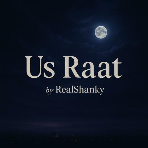 Us Raat