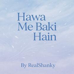 Hawa Me Baki Hai