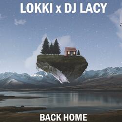 BACK HOME (feat. DJ LACY)