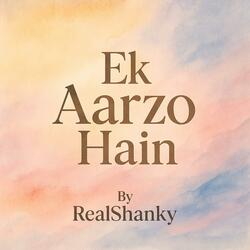 Ek Aarzo Hain