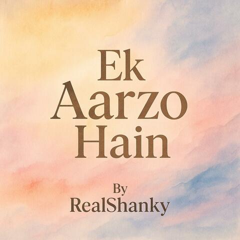 Ek Aarzo Hain