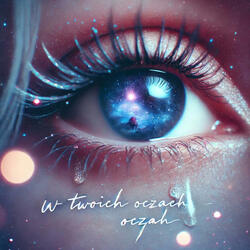 W Twoich Oczach