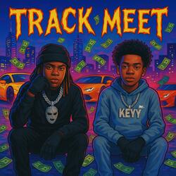 Track Meet (feat. Keyy & zayraxkz)
