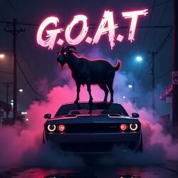 G.O.A.T (Dark Slowed)