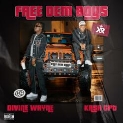 Free Dem Boys