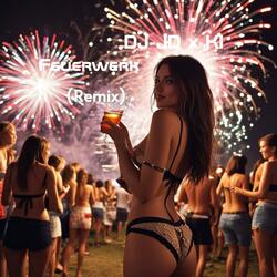 Feuerwerk (Remix)