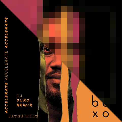 Accelerate (feat. Reba Mangope) [DJ SURO Remix]