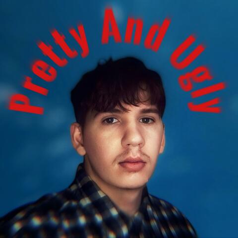 Pretty And Ugly