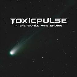 If The World Was Ending