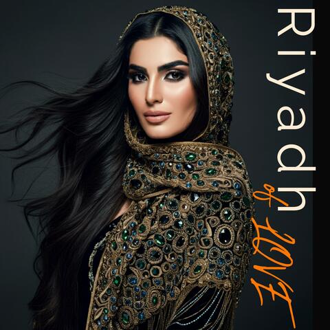 Riyadh of Love رياض الحب