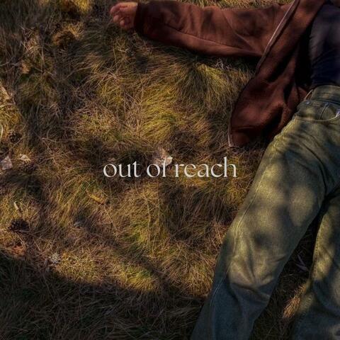out of reach