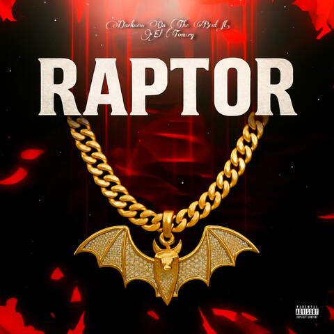 Raptor (feat. Lil Jevito)