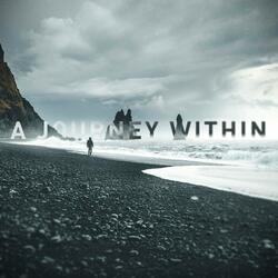 A Journey Within