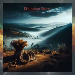 Ethiopian Story