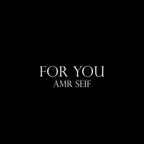 For you