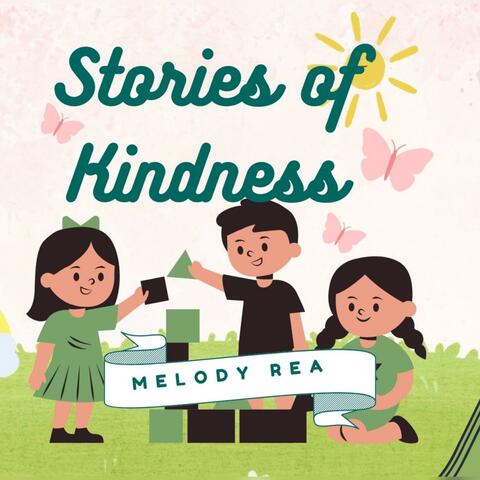 Stories of Kindness