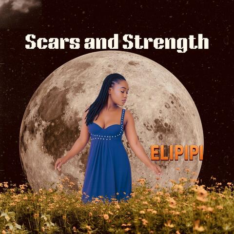 Scars and Strength