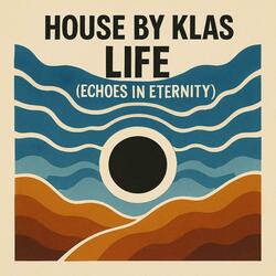 LIFE (echoes in eternity)
