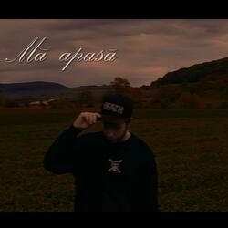 MĂ APASĂ (feat. RXBBIE)