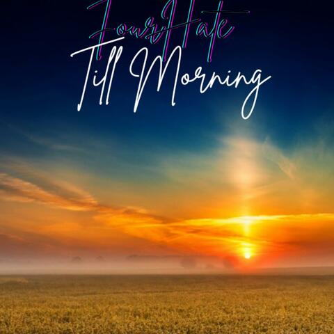 Till Morning