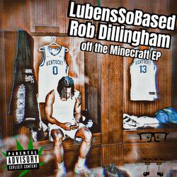 Rob Dillingham (Rolling) [Minecraft]