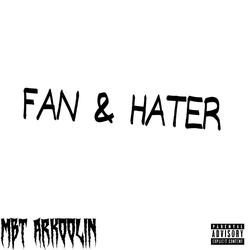 FAN & HATER