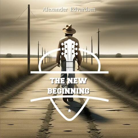 The New Beginning