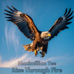 Rise Through Fire