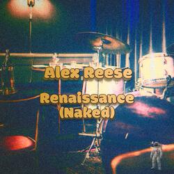 Renaissance (Naked)
